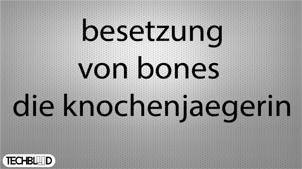 besetzung von bones die knochenjaegerin