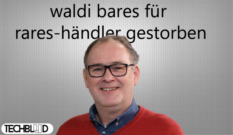 waldi bares für rares-händler gestorben